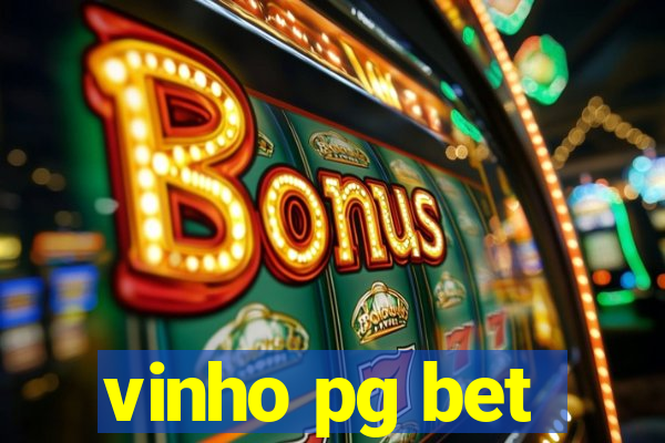 vinho pg bet